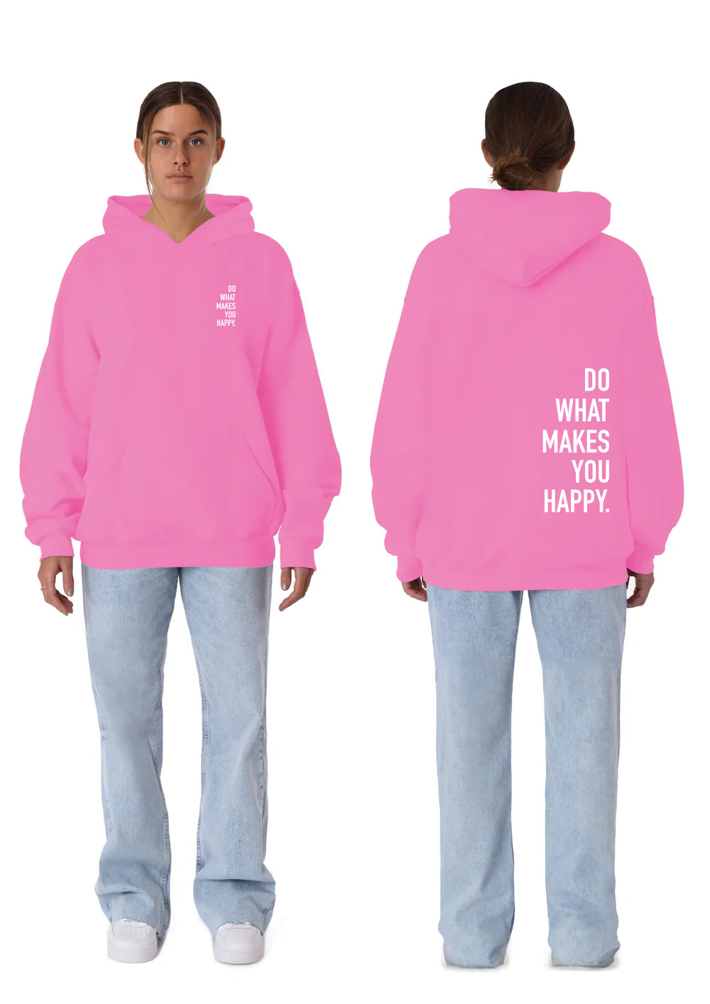 DO WHAT MAKES YOU HAPPY (PINK)