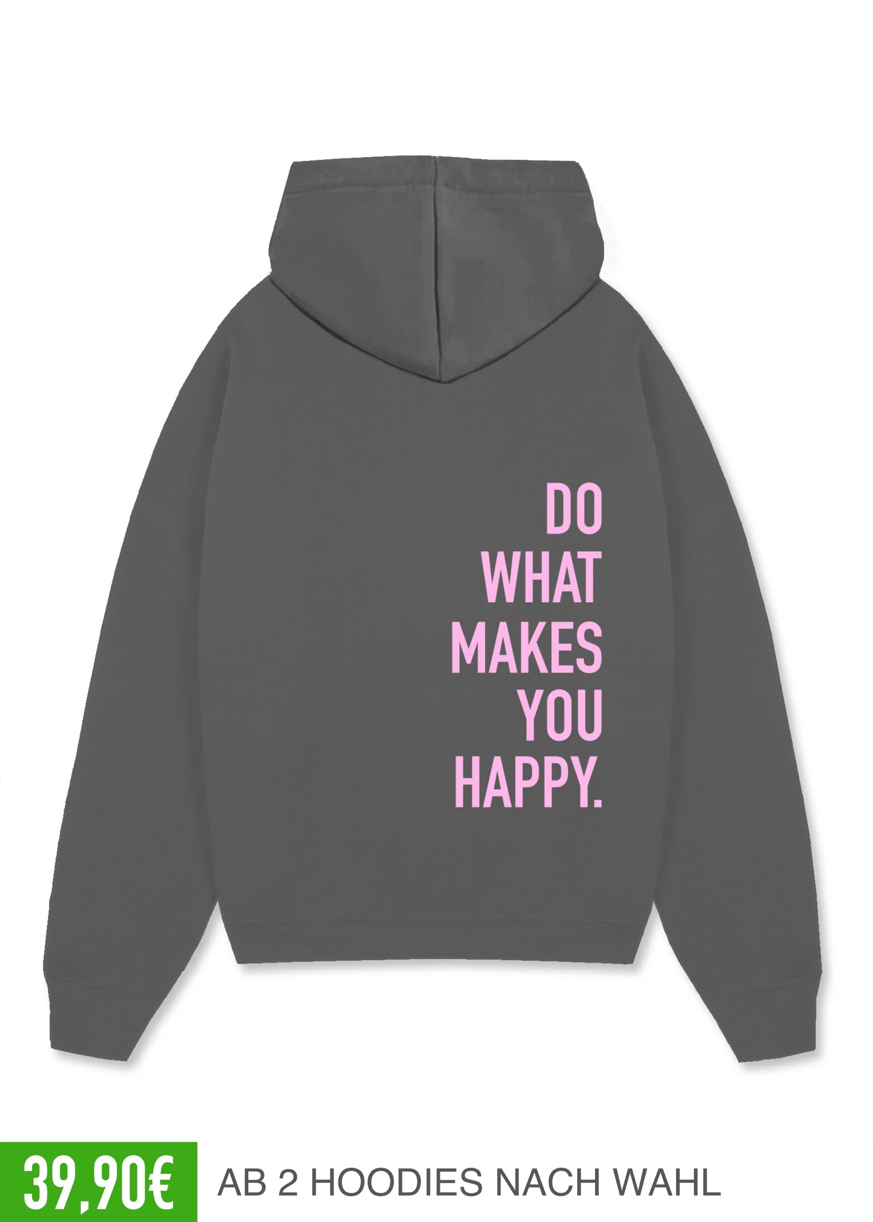 DO WHAT MAKES YOU HAPPY (GRAPHIT)