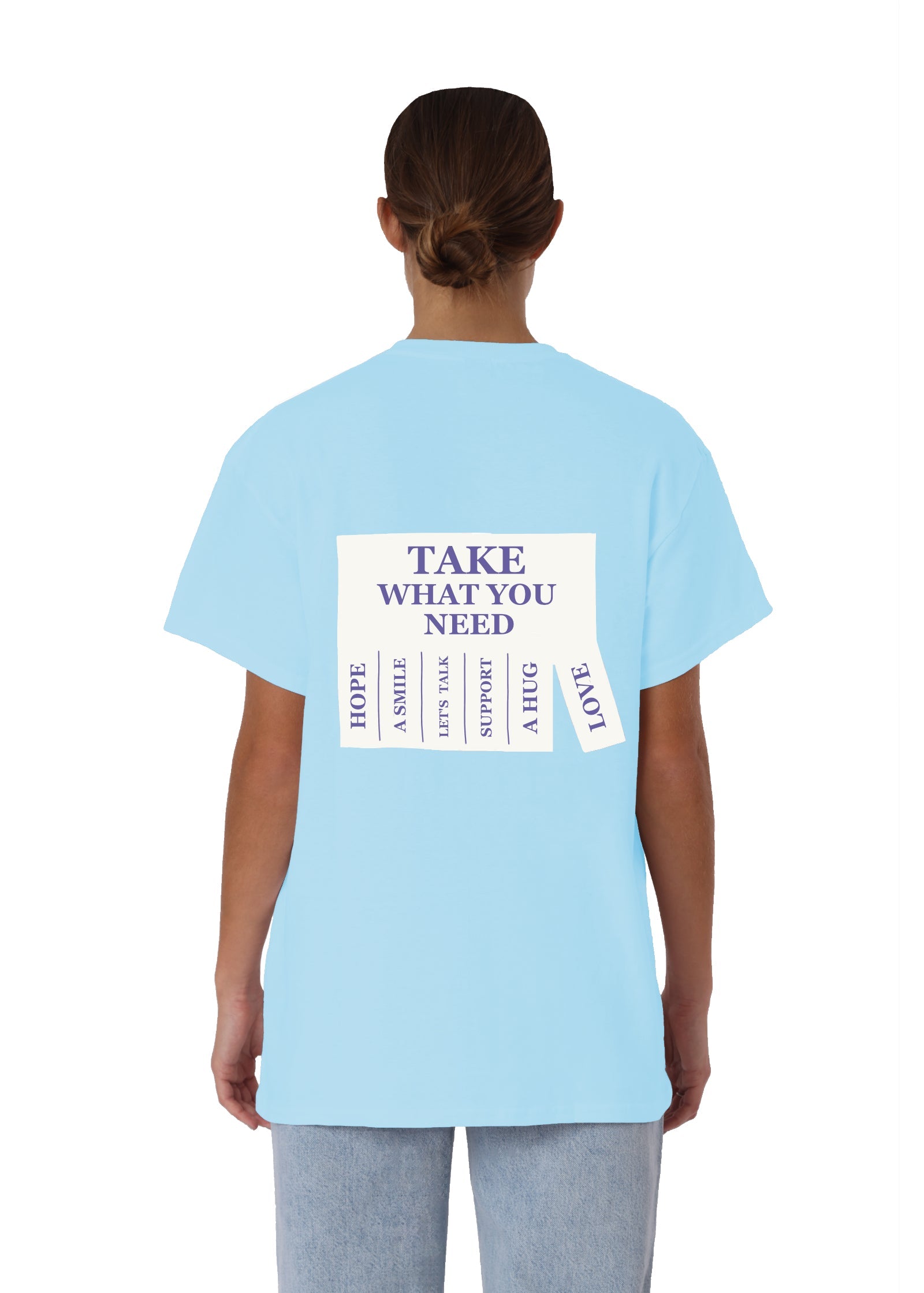 TAKE WHAT YOU NEED T-SHIRT