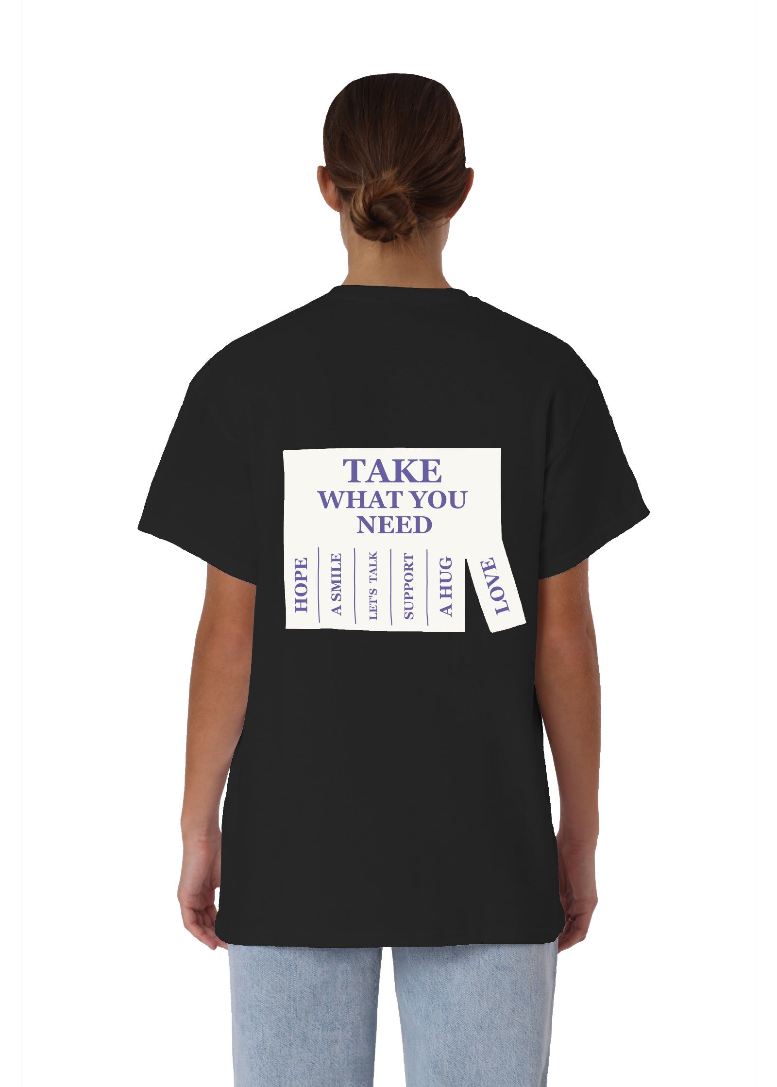 TAKE WHAT YOU NEED T-SHIRT