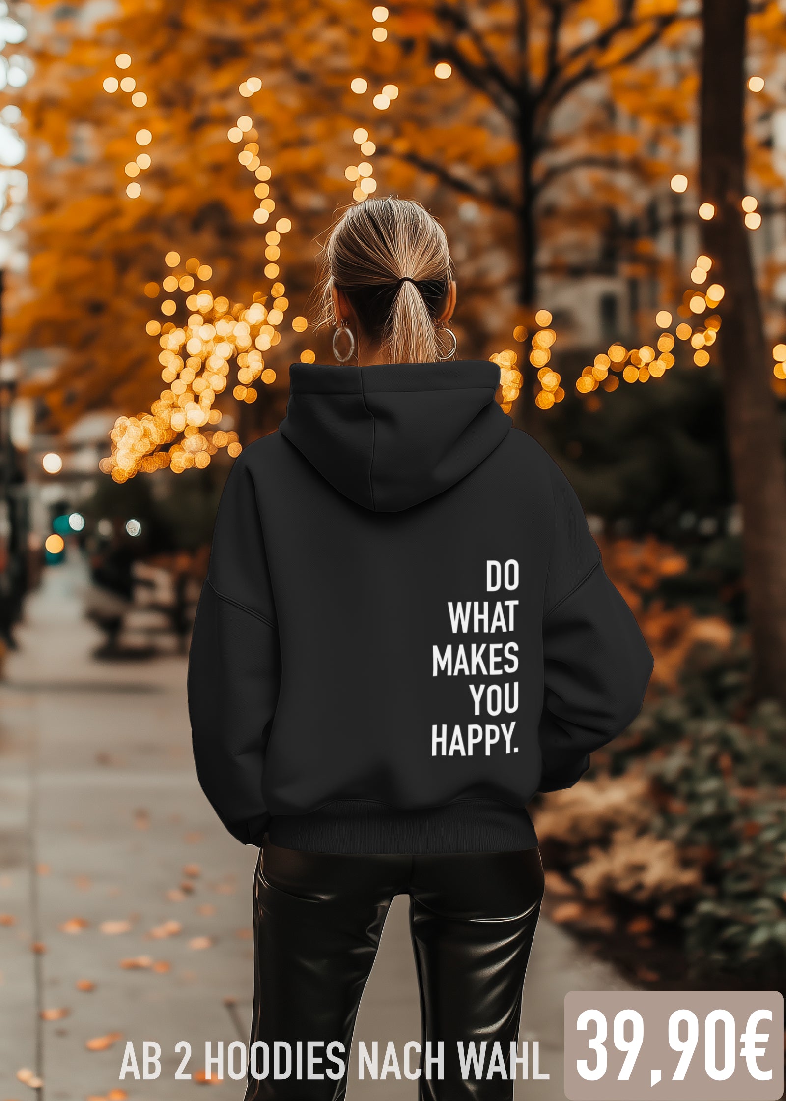 DO WHAT MAKES YOU HAPPY (BLACK)