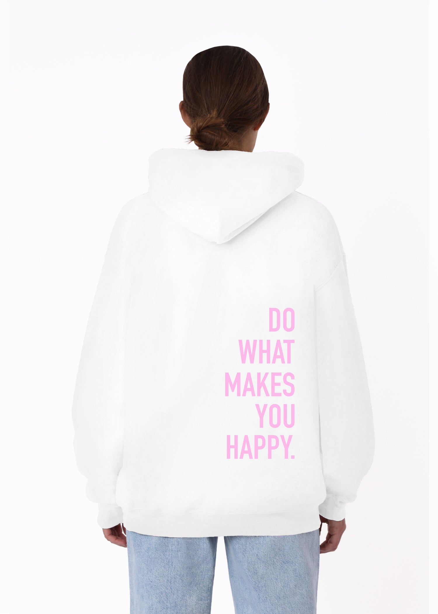 DO WHAT MAKES YOU HAPPY (WHITE)