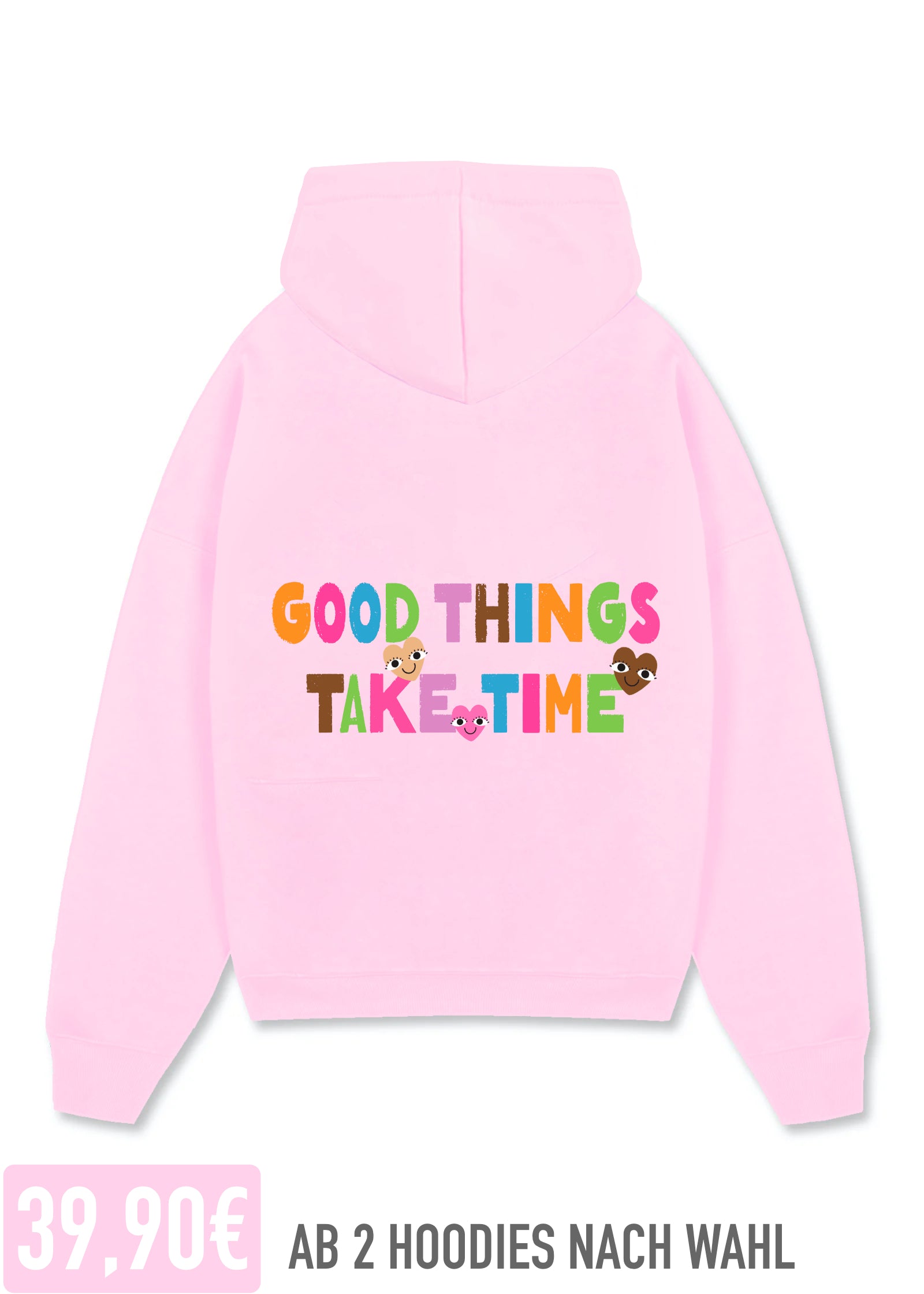 GOOD THINGS TAKE TIME (ROSE)