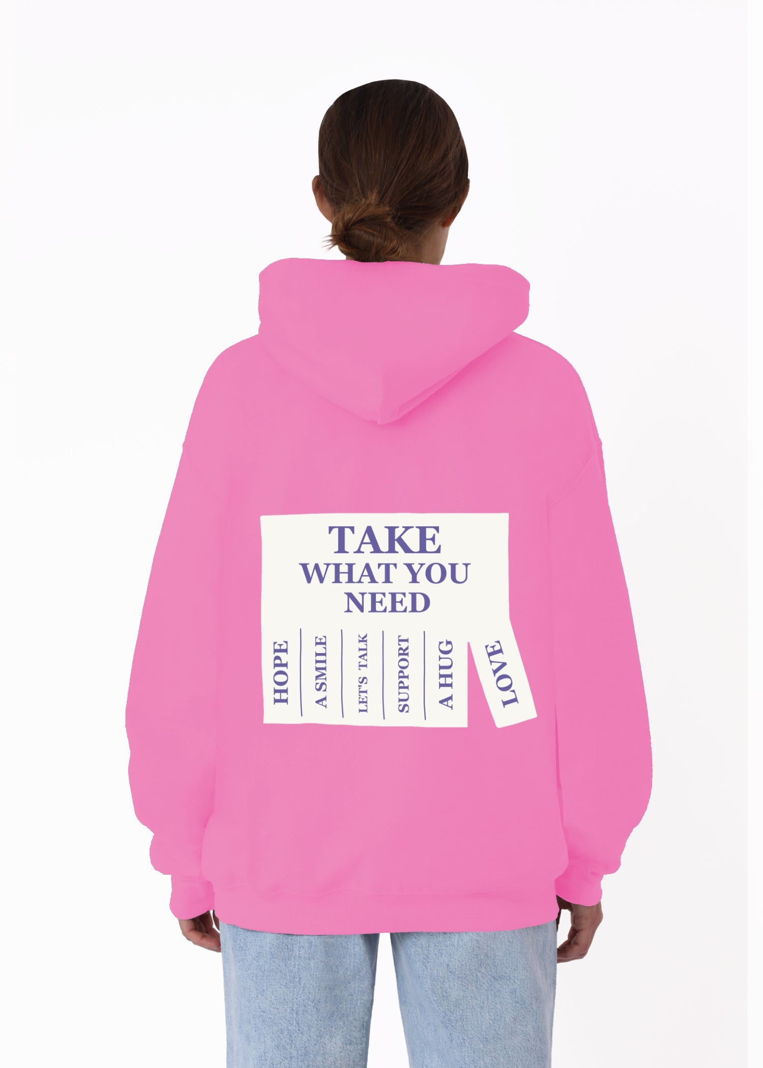 TAKE WHAT YOU NEED (PINK)