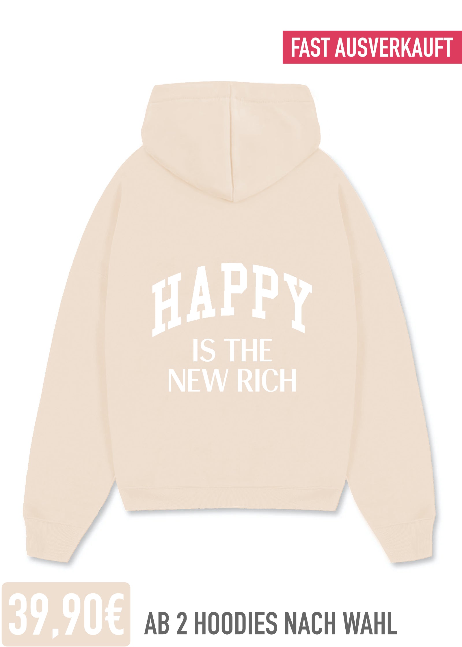 HAPPY IS THE NEW RICH (CREME)