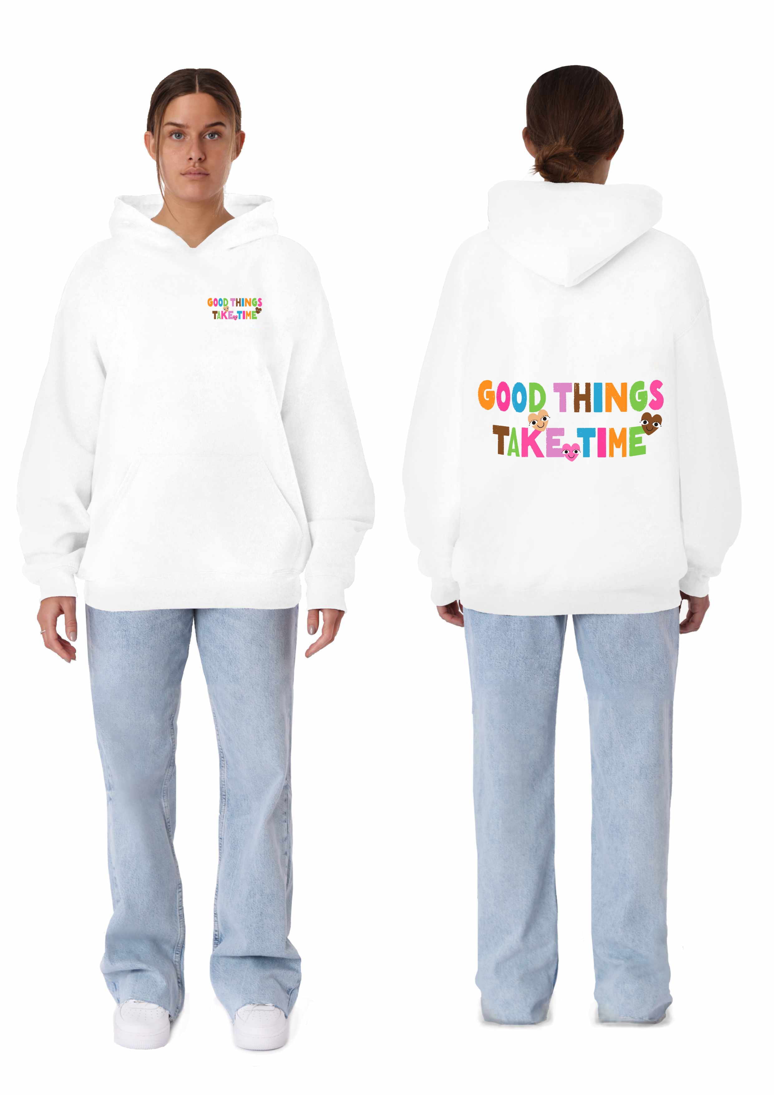 GOOD THINGS TAKE TIME (WHITE)