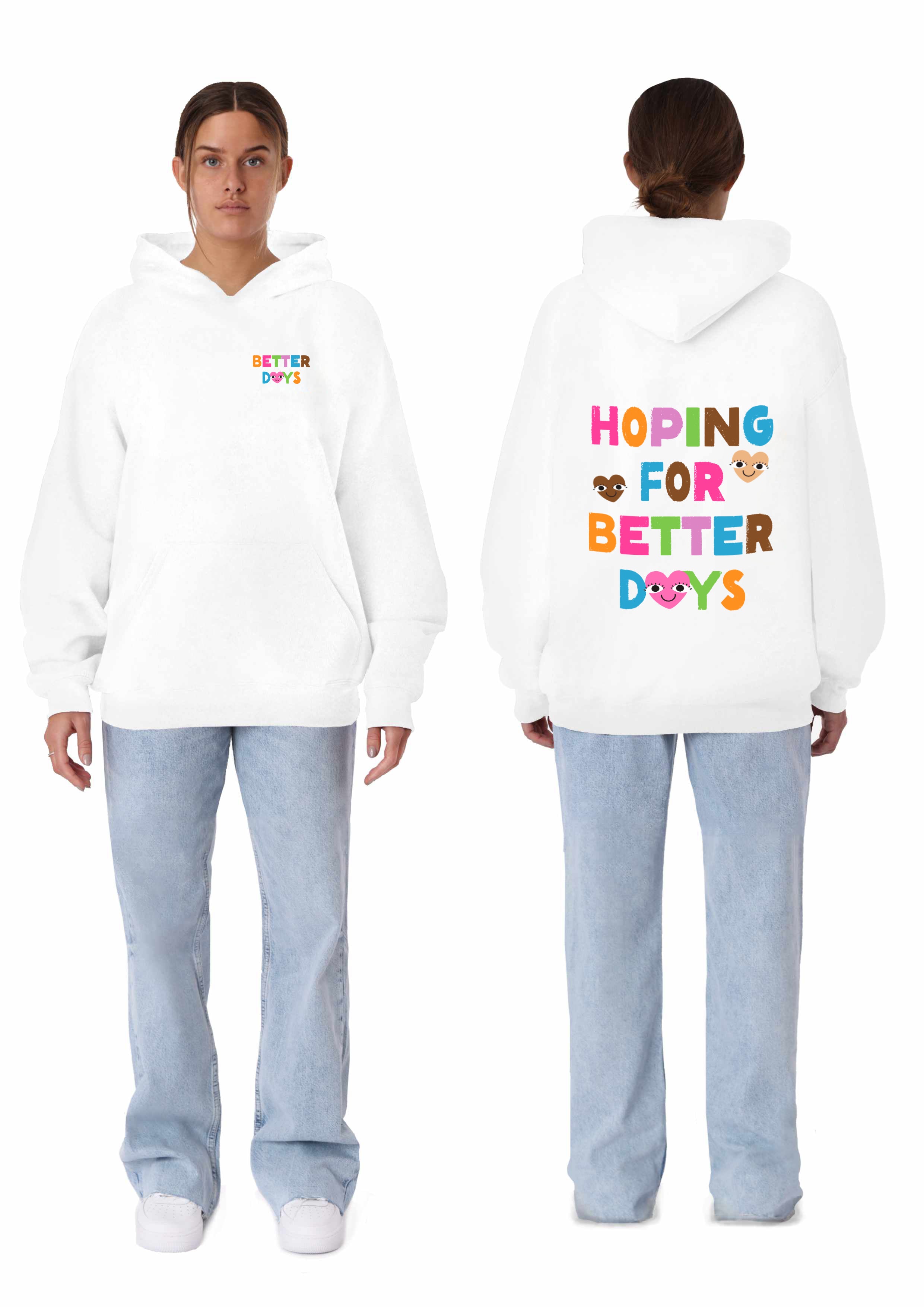 BETTER DAYS (WHITE)