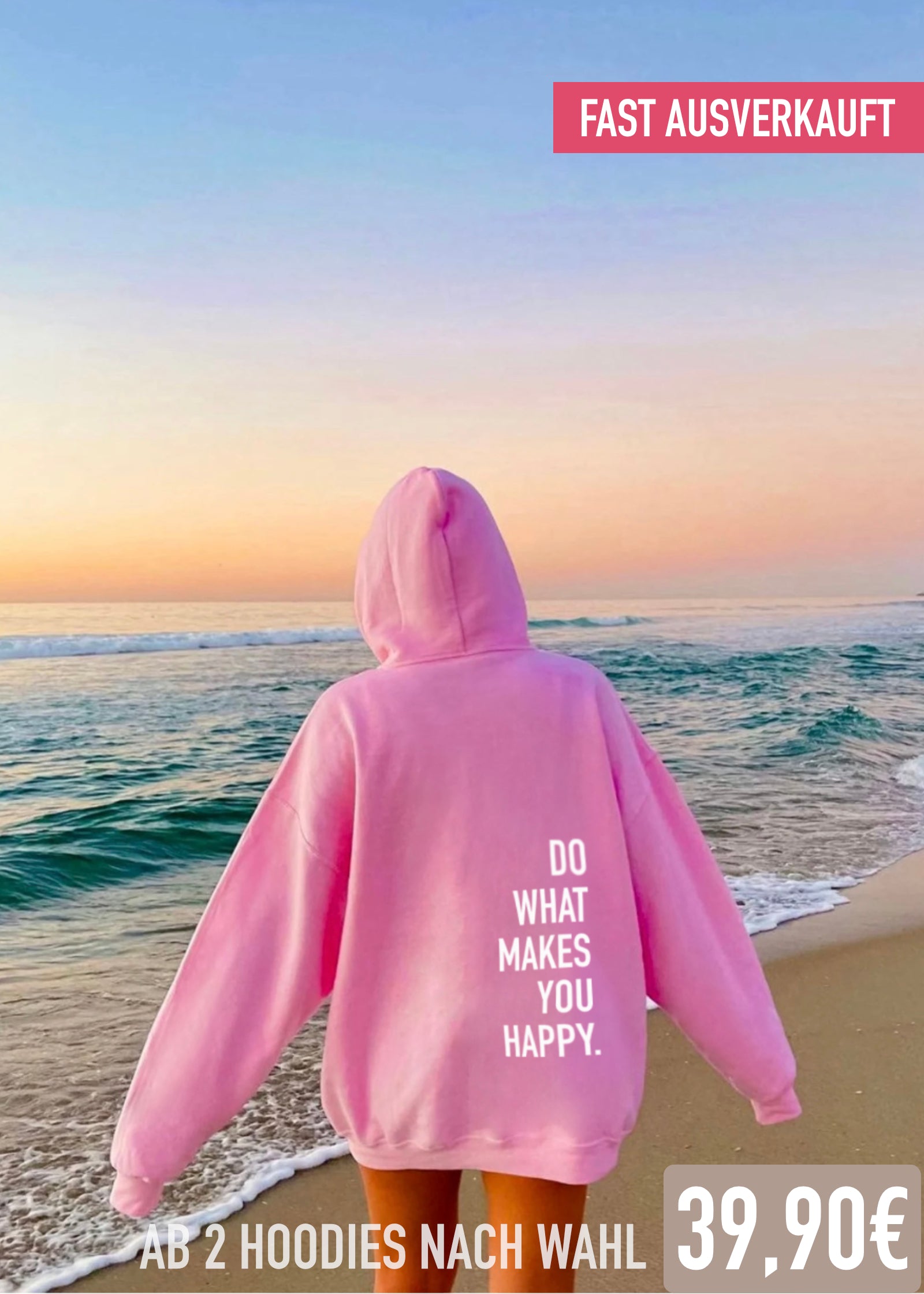 DO WHAT MAKES YOU HAPPY (PINK)