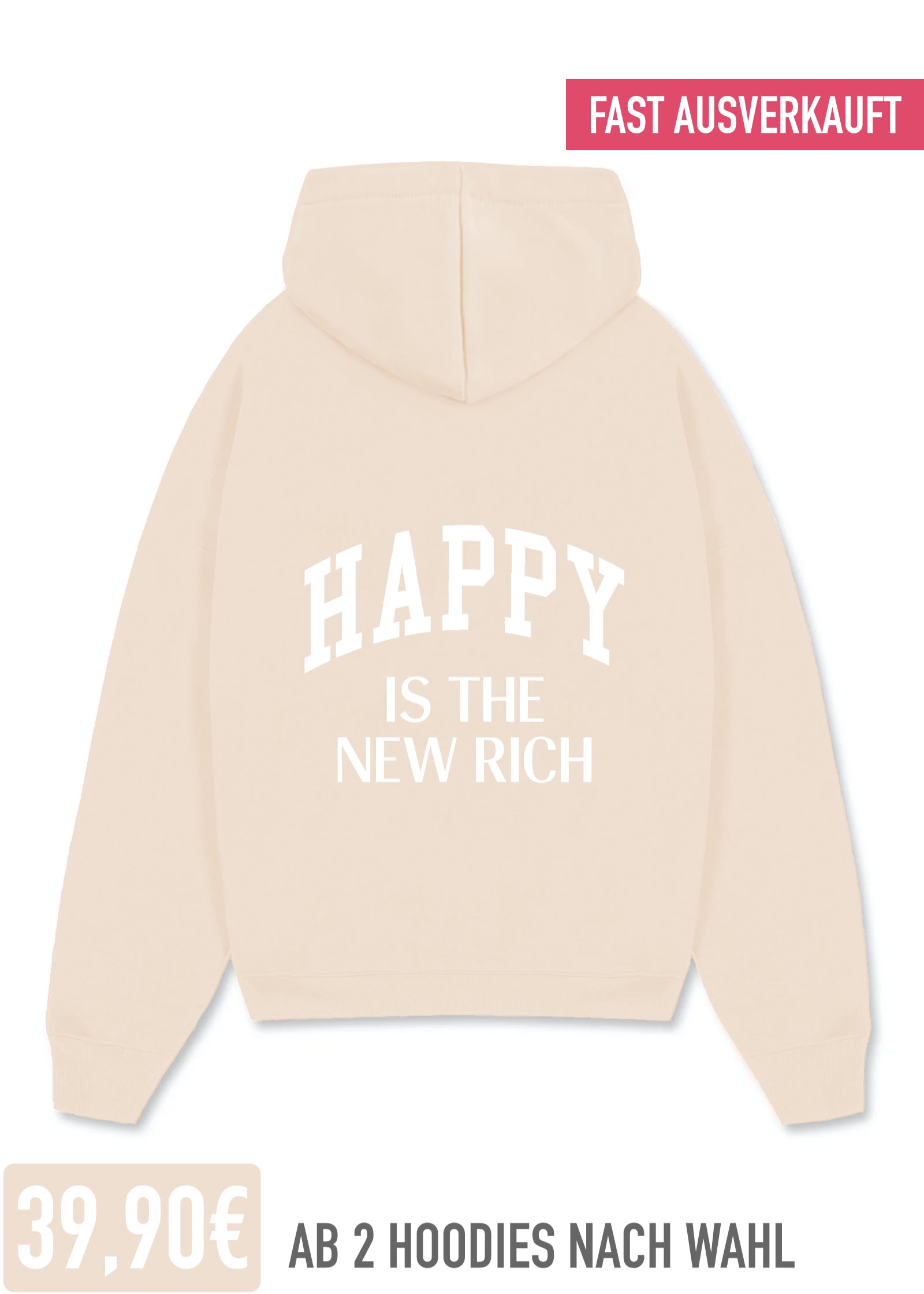 HAPPY IS THE NEW RICH (CREME)